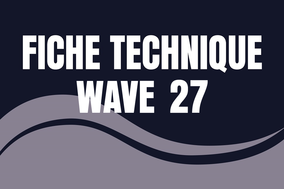 Friche Technique Wave 27